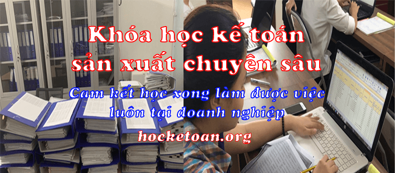 Khóa học kế toán sản xuất chuyên sâu