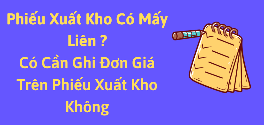 phiếu xuất kho có mấy liên