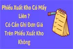 Phiếu Xuất Kho Có Mấy Liên